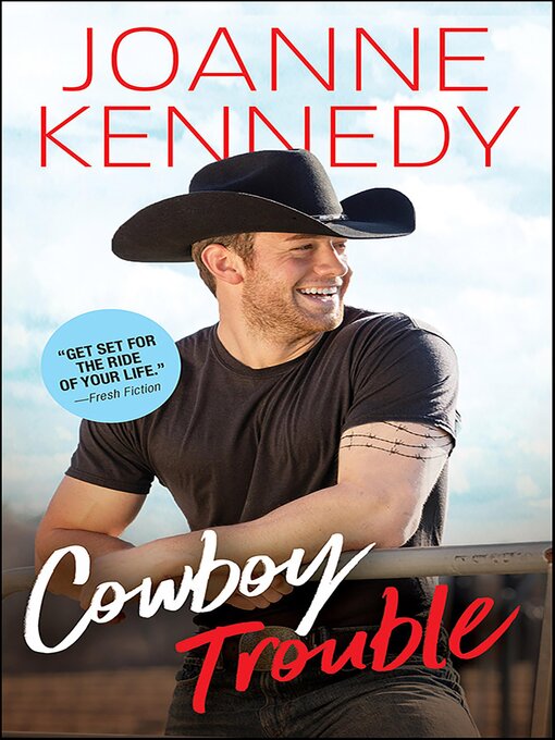 Title details for Cowboy Trouble by Joanne Kennedy - Available